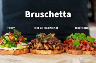 The 3 Best Bruschetta Recipes | Easy, Easier & Easiest