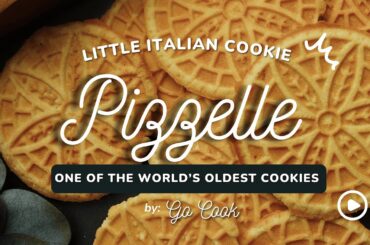 Pizzelle Cookies | An Ancient Italian Recipe for All Holidays!