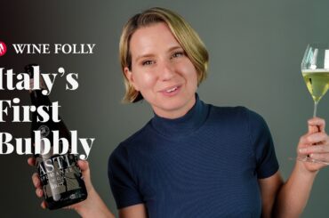 Not Prosecco: Asti (and Moscato) Was Italy’s First