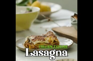 Lasagna - Italian Cuisine