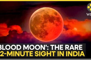 Blood Moon Alert: Billions Across Asia, Africa, Europe To Witness Moon Turning Red in Rare Eclipse
