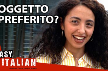 Italians Reveal Their Favourite Things | Super Easy Italian 70