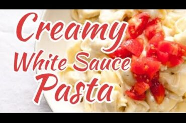 Quick & Easy Creamy White Sauce Pasta Recipe |  | Italian-Inspired | 15-Minute Meal"