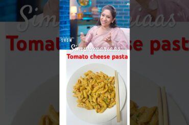 Tomato cheese pasta #pasta #shortsfeed #breakfast#shortvideo