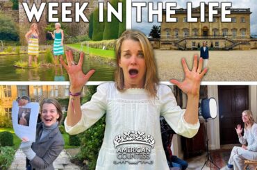 A Week in My Life as a Countess: Exhausting, Chaotic & Unfiltered