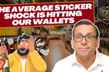 Is $52 the New Normal for Wine Lovers? - This Week Uncorked Episode 62