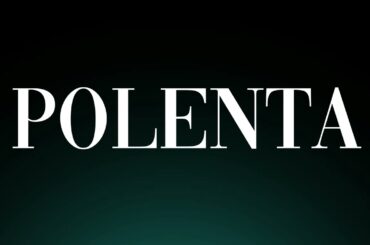 How to Pronounce 'Polenta'! Correctly (Italian Cuisine)