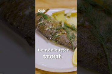 Lemon butter trout with roast potatoes & fennel | Waitrose | Dish Podcast