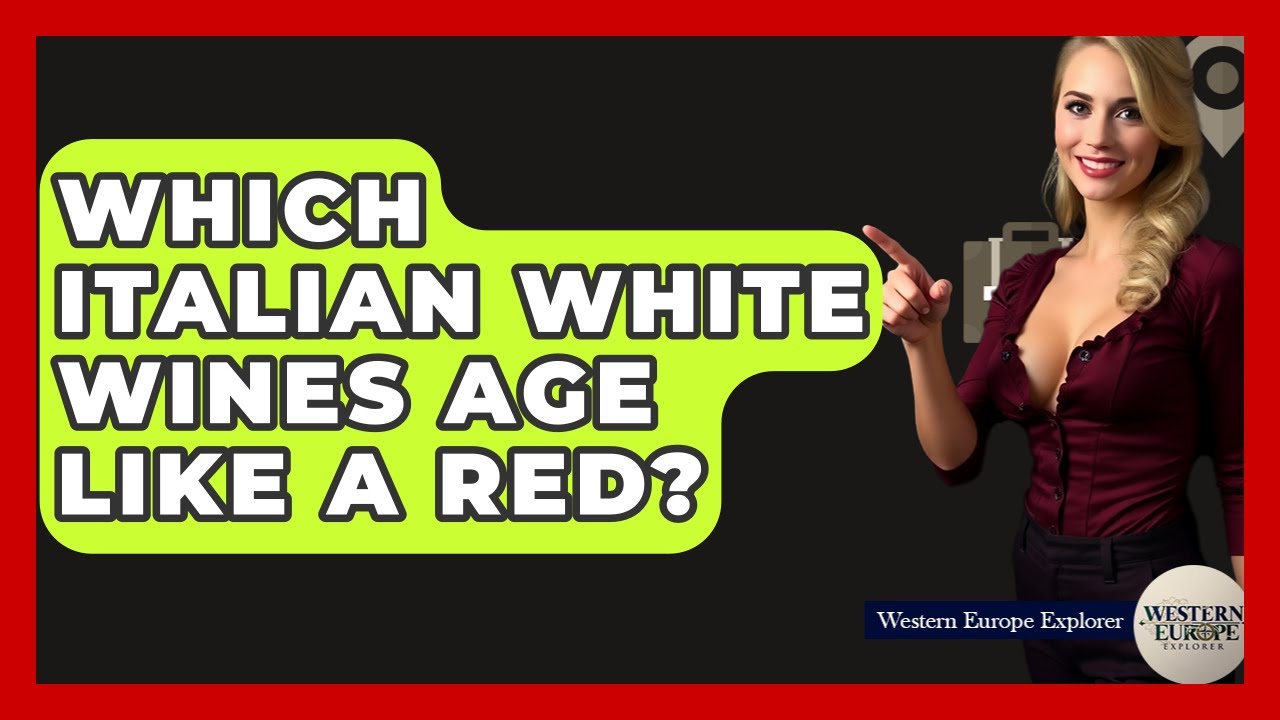 Which Italian White Wines Age Like A Red? – Western Europe Explorer Which Italian White Wines Age Like A Red? - Western Europe Explorer