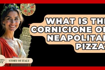 What Is The Cornicione On Neapolitan Pizza? - Story Of Italy