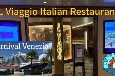 IL Viaggio Italian Restaurant on Carnival Venezia #cruiseship