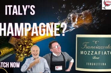 Franciacorta: Italy’s Answer to Champagne? | Sparkling Wine Tasting & Review (Episode 558)