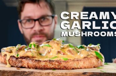 How to Make Easy Creamy Garlic Mushrooms on Toast Recipe