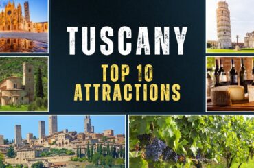 Why Tuscany Should Be Your Next Bucket List Trip - Wine Country & Medieval Marvels