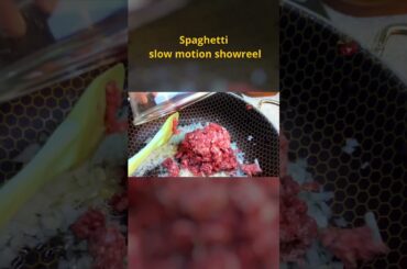Spaghetti Showreel (Slow Motion)