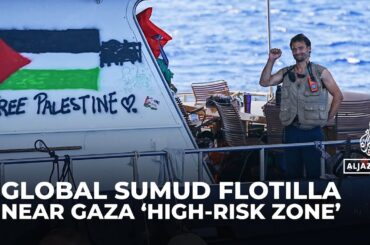 Global Sumud Flotilla entering ‘danger area’ near Gaza