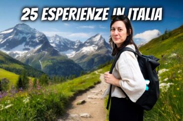 25 Cose da Fare in Italia Almeno Una Volta nella Vita