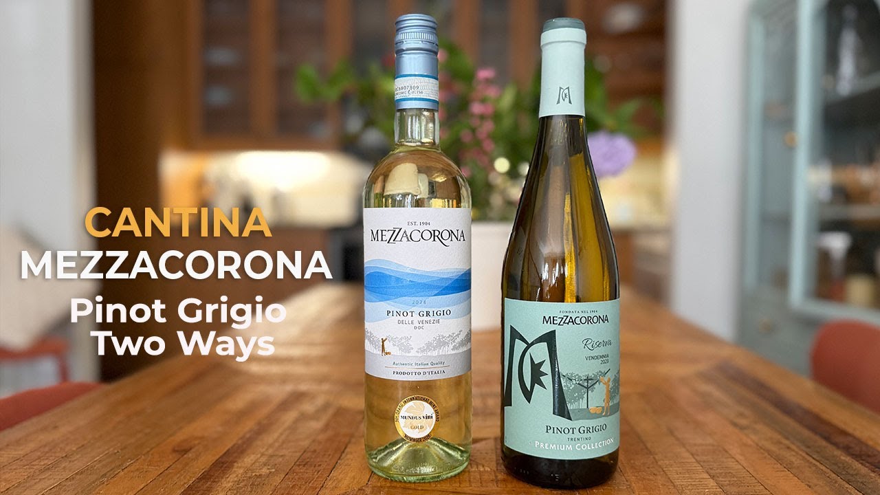 Pinot Grigio Two Ways Pinot Grigio Two Ways