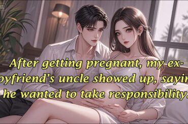 After getting pregnant, my ex-boyfriend’s uncle showed up, saying he wanted to take responsibility.