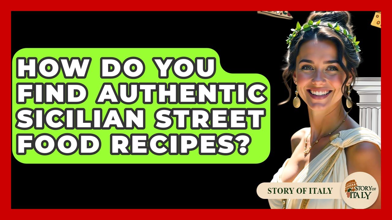 How Do You Find Authentic Sicilian Street Food Recipes? – Story Of Italy How Do You Find Authentic Sicilian Street Food Recipes? - Story Of Italy