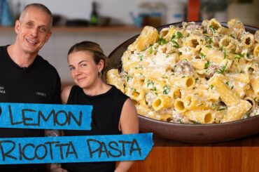 20 Minute Dinner: Sausage, Lemon and Ricotta Pasta