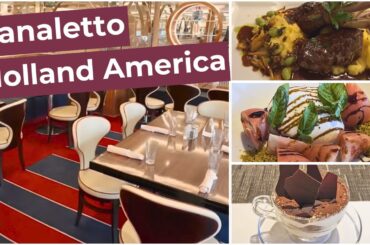 Holland America Canaletto Italian Dining at Sea