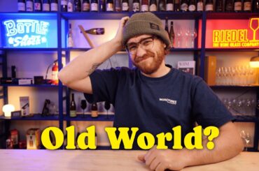 What Does "Old World Wine" Actually Mean?