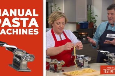 The Best Manual Pasta Machines for Fresh Homemade Pasta