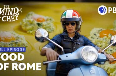 Timeless Roman Cuisine with Chef Hamilton | Anthony Bourdain's The Mind of a Chef | Full Episode