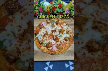 CHICKEN PIZZA || HOMEMADE CHICKEN PIZZA RECIPE | #shorts#pizza#foodlover#cooking#viral#chicken#food