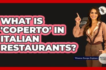 What Is 'Coperto' In Italian Restaurants? - Western Europe Explorer