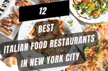 12 Best Italian Restaurants in New York City 2025