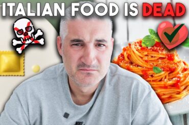 Traditional Italian Food is Dead and This is What's Killing it!