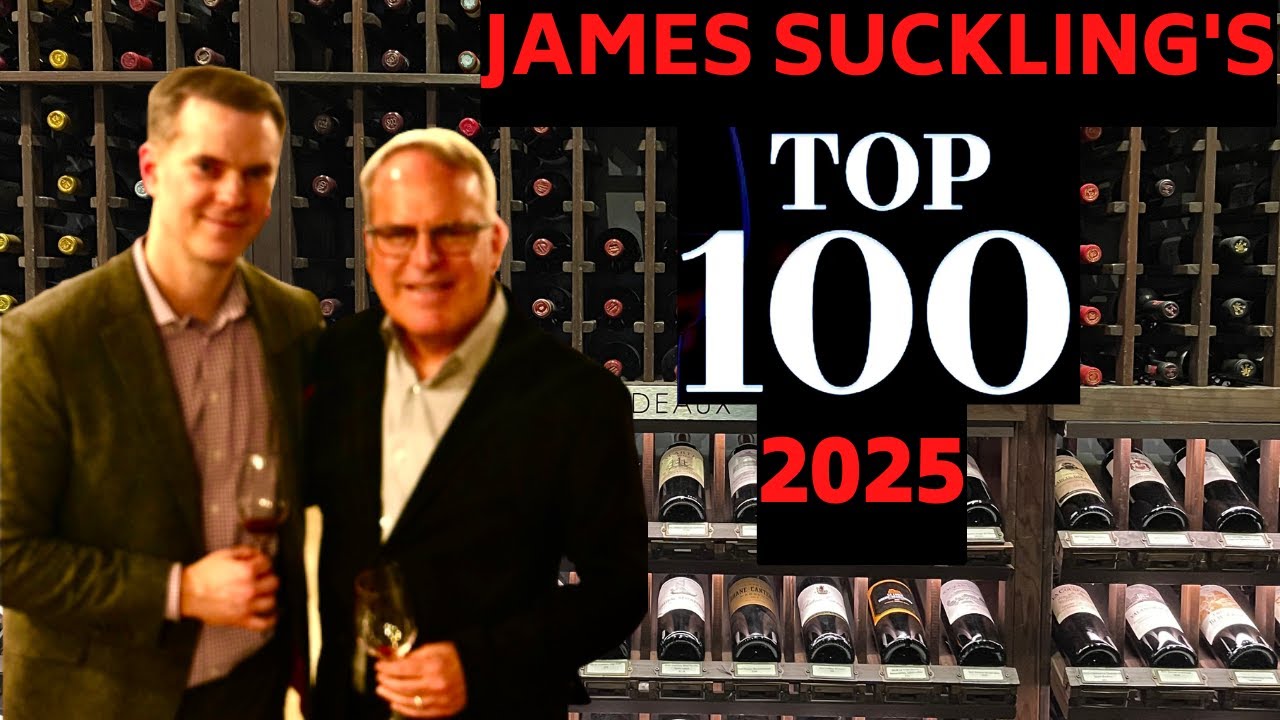 James Suckling Top 100 Wines of 2025: 11 Takeaways & 4 Favorites! James Suckling Top 100 Wines of 2025: 11 Takeaways & 4 Favorites!
