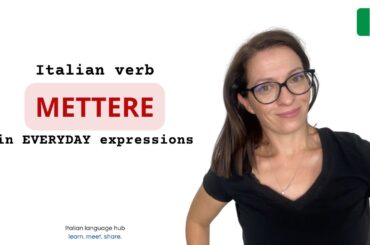 Learn and use the Italian verb METTERE in everyday Italian conversations. #learnitalian