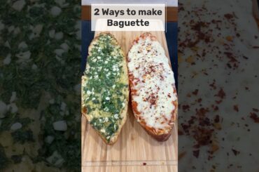 2 Easy Ways to make baguette recipe | cheese garlic Bread | #baguette #garlicbread #easysnack #short