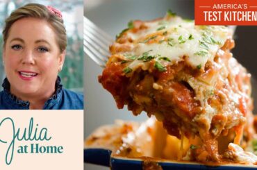 The Best Lasagna You'll Ever Make (Lasagna For Two) | Julia At Home (S3 E3)