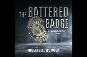 Battered Badge: A Nero Wolfe Mystery - Robert Goldsborough