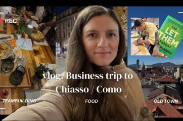 Business Trip from Barcelona to Chiasso | Exploring Como & Italian Cooking Experience