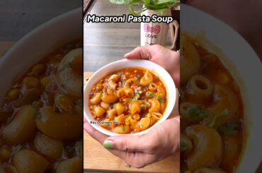 (15 Mins) One Pot Pasta Soup  #ritusculinaryarts #viralvideo