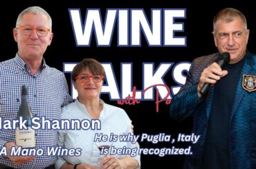 Inside Puglia’s Wine Revolution: Mark Shannon on Primitivo, Terroir, and Sustainable Winemaking