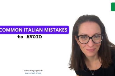 Common Italian mistakes to avoid #learnitalian