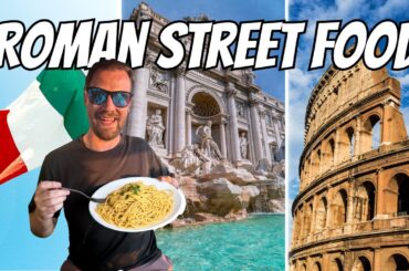 Street Food and Sights in Rome | A Day in Italy’s Capital