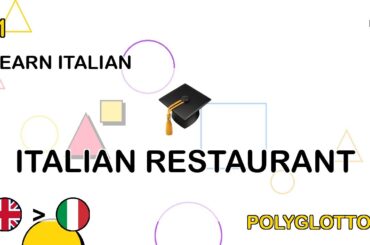 Complete Guide to Italian Restaurants: Language, Culture & Etiquette | Learn Italian