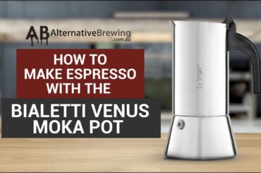 How To Use the Bialetti Venus Moka Pot Espresso Coffee