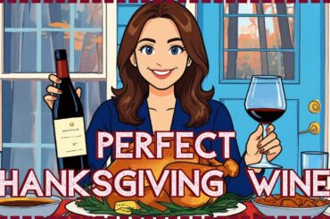 Thanksgiving Wine Pairings Made Easy!