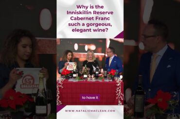 Why is the Inniskillin Reserve Cabernet Franc such a gorgeous, elegant wine?