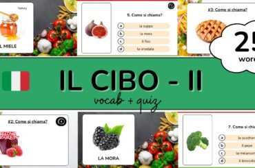 25 MORE Italian FOOD VOCABULARY words + 2 QUIZZES (Part II) - A1 Level Vocabulary for Beginners