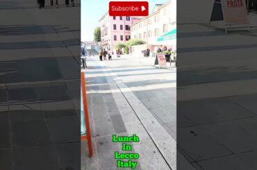 Lunch in Lecco Italy #music#pizza#pasta#italy#lecco#lombardy#milan#shortsviral