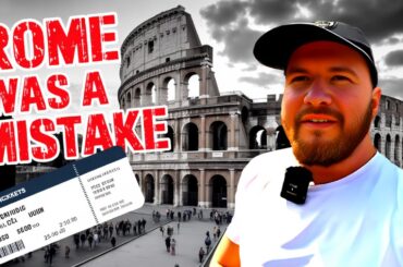I toured overrated Rome and the only souvenir was my regret